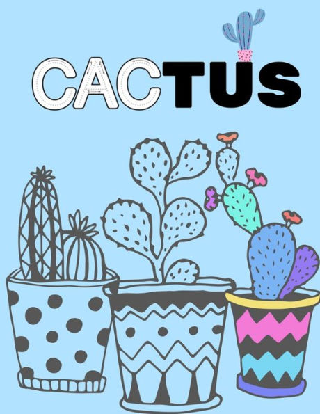 CACTUS: Cactus activity book for kids ages 4-8 |(A-Z ) Handwriting & Number Tracing & The maze game & Coloring page (Book4)