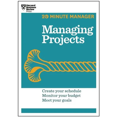 Managing Projects (HBR 20-Minute Manager Series) - Paperback