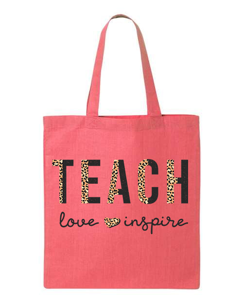 Teach Love Inspire Tote