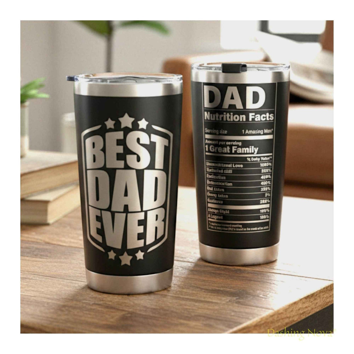Personalized Best Dad Ever Nutrition Facts Tumbler 20oz Stainless Steel Coffee Cup