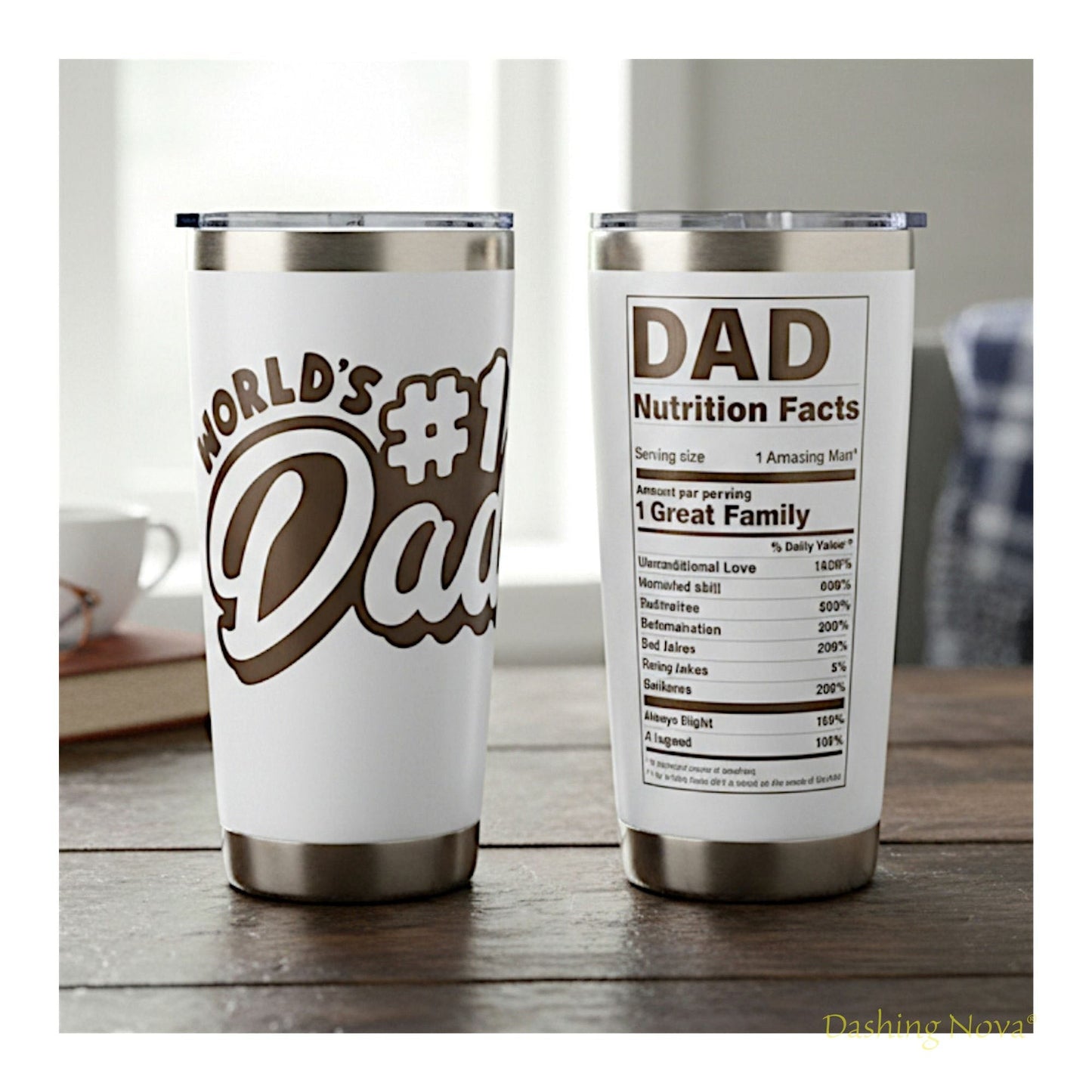 Personalized Best Dad Ever Nutrition Facts Tumbler 20oz Stainless Steel Coffee Cup