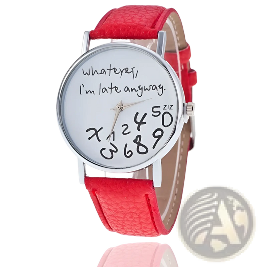 Funny Quote Leather Strap Women Watch