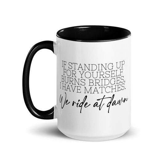 We Ride at Dawn Mug