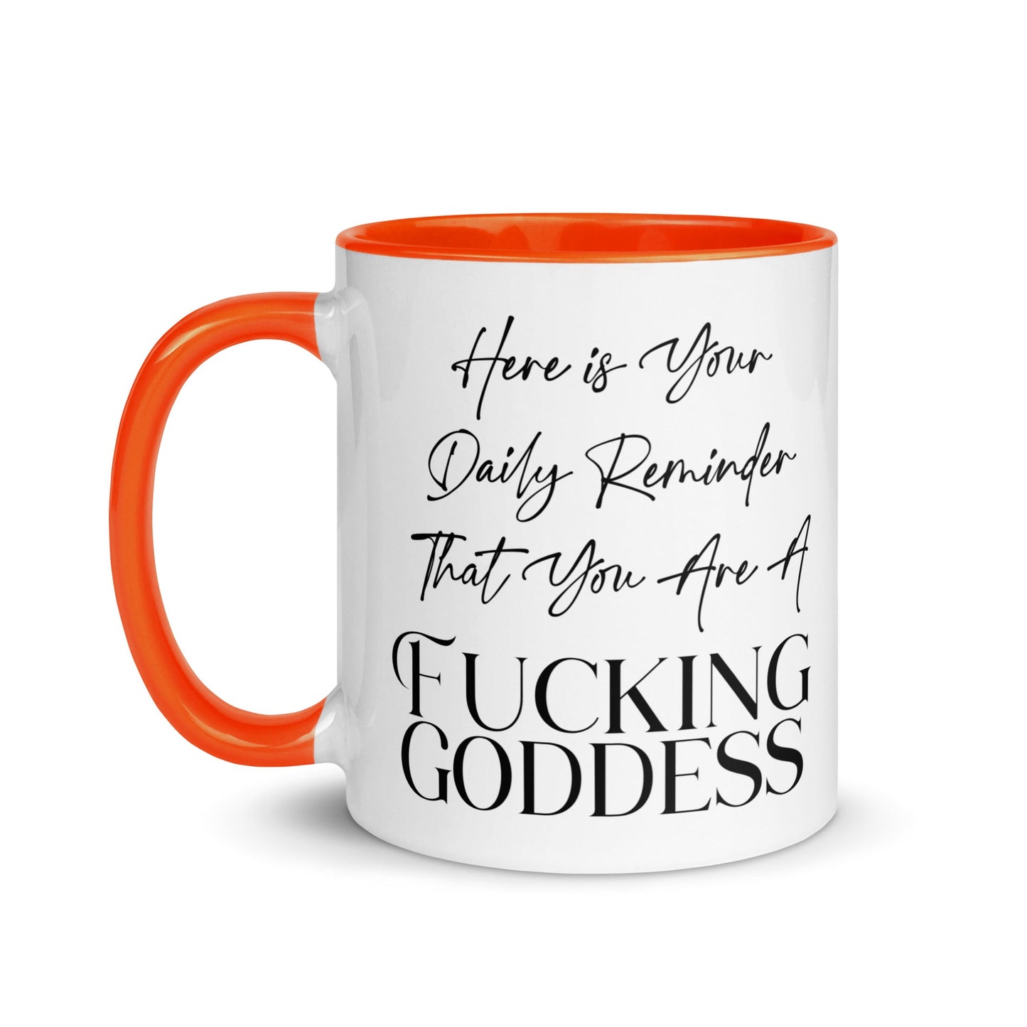 Daily Goddess Reminder Mug